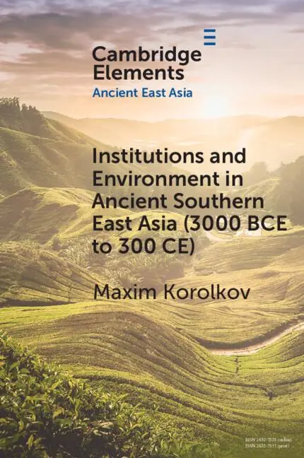 Cover: 9781108964678 | Institutions and Environment in Ancient Southern East Asia (3000...