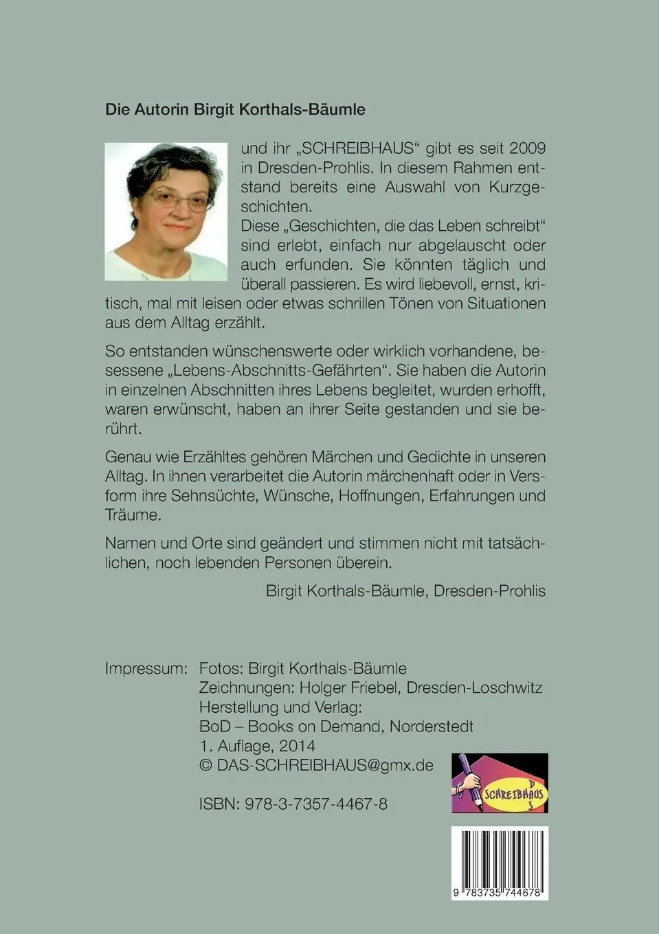 Rückseite: 9783735744678 | Geschichten, die das Leben schreibt | Birgit Korthals-Bäumle | Buch