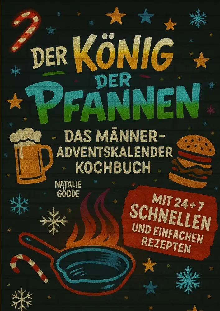 Cover: 9783910734678 | Der König der Pfannen | Natalie Gödde | Taschenbuch | Deutsch
