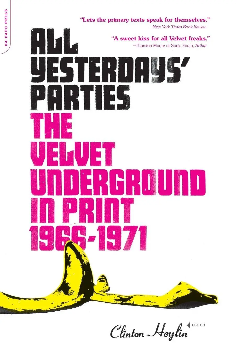 Cover: 9780306814778 | All Yesterdays' Parties | The Velvet Underground in Print: 1966-1971