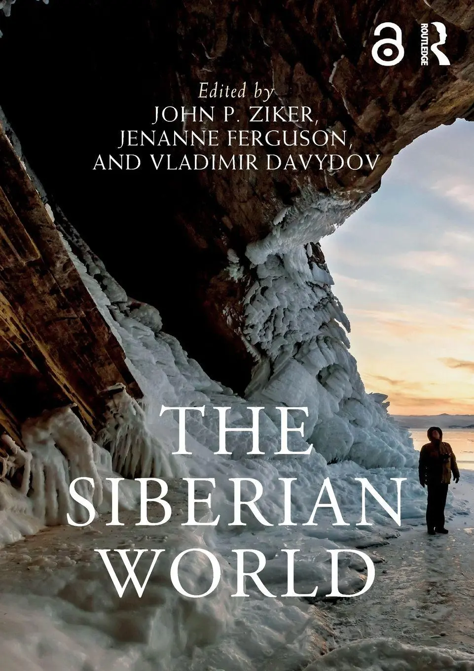 Cover: 9780367374778 | The Siberian World | John P. Ziker (u. a.) | Taschenbuch | Englisch