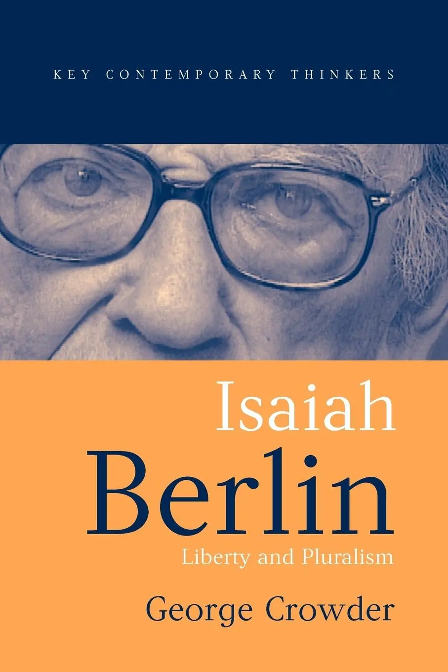 Cover: 9780745624778 | Isaiah Berlin | Liberty and Pluralism | George Crowder | Taschenbuch