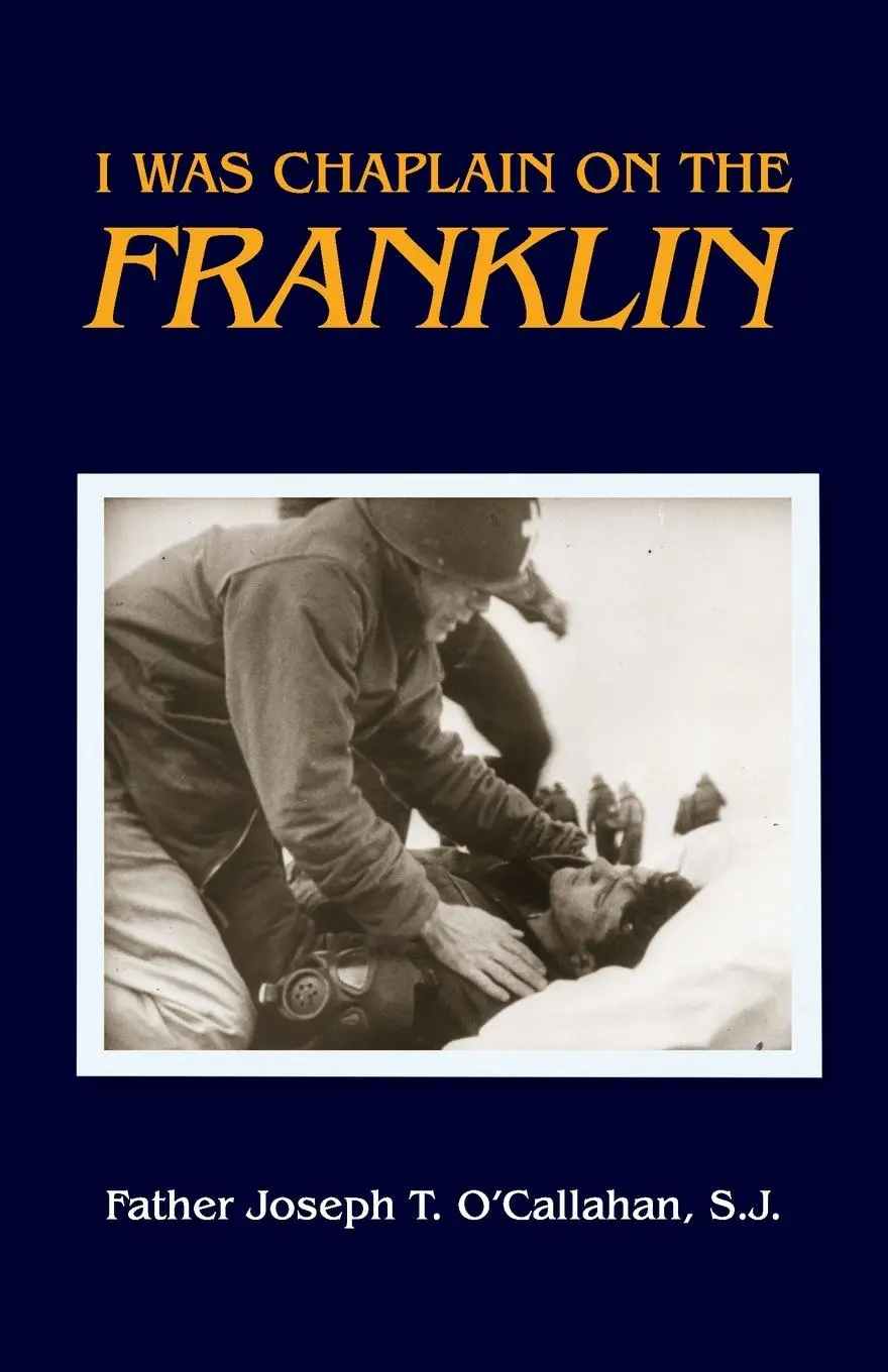 Cover: 9781682474778 | I Was Chaplain on the Franklin | Joseph O'Callahan | Taschenbuch
