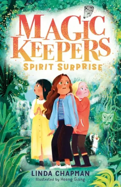 Cover: 9781788954778 | Magic Keepers: Spirit Surprise | Linda Chapman | Taschenbuch | 2023