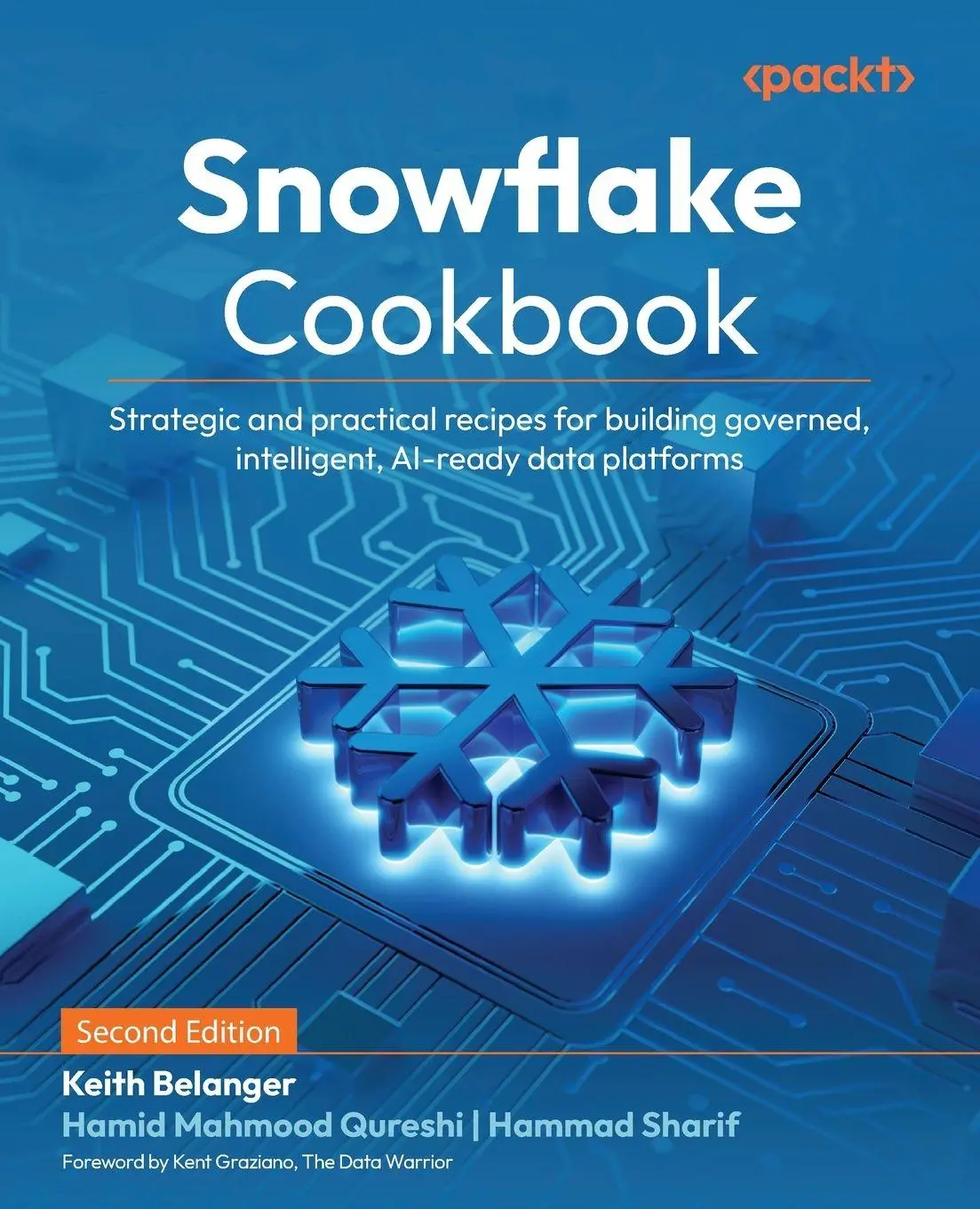 Cover: 9781806384778 | Snowflake Cookbook - Second Edition | Keith Belanger (u. a.) | Buch