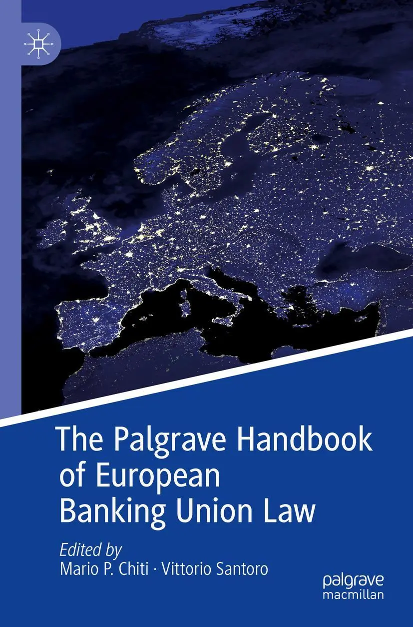 Cover: 9783030134778 | The Palgrave Handbook of European Banking Union Law | Santoro (u. a.)