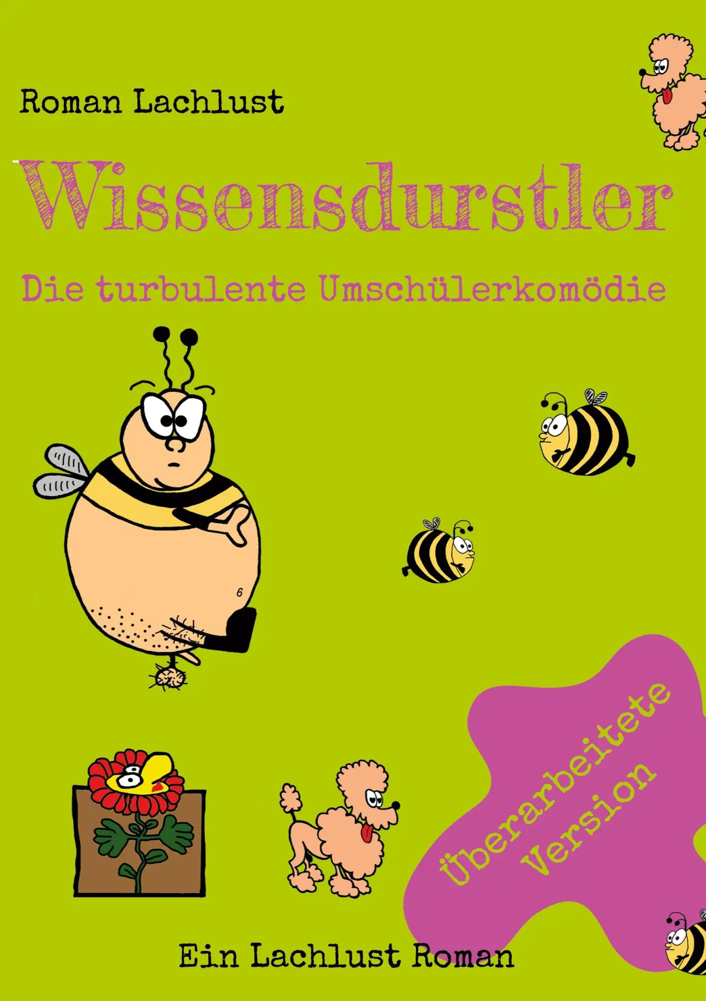 Wissensdurstler: Die turbulente Umschüler-Komödie