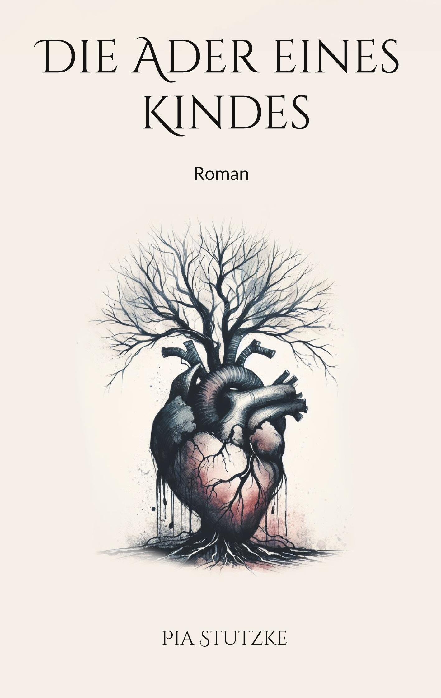 Cover: 9783758364778 | Die Ader eines Kindes | Roman | Pia Stutzke | Taschenbuch | Paperback