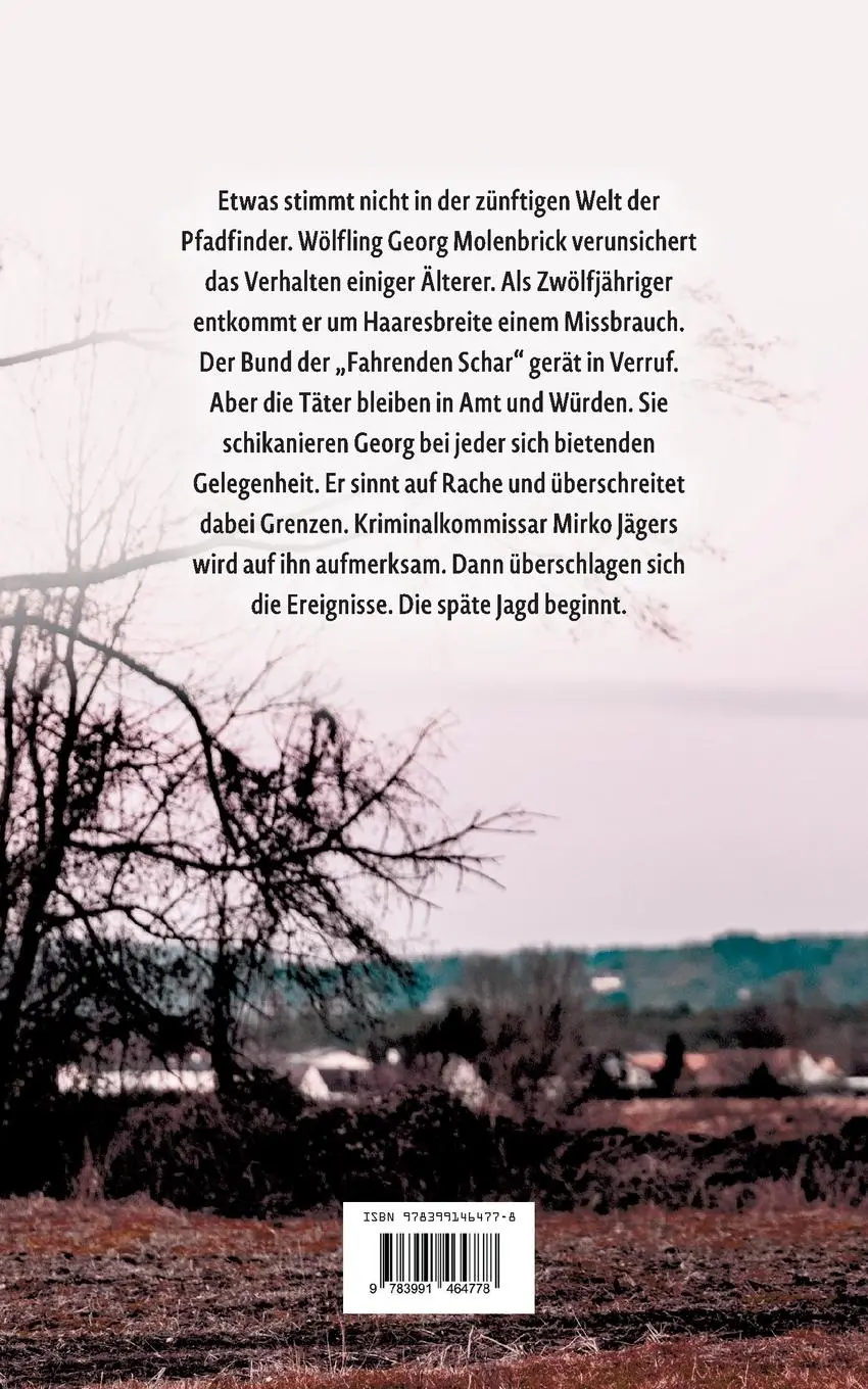 Rückseite: 9783991464778 | Späte Jagd | Psychologischer Thriller | Oskar Bitter | Taschenbuch