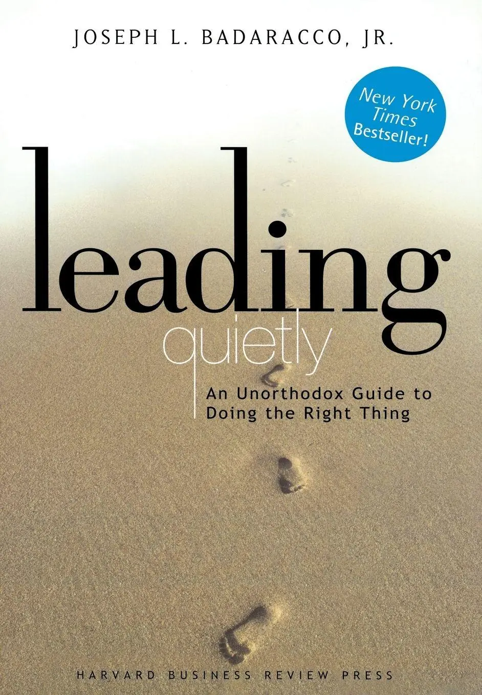 Cover: 9781578514878 | Leading Quietly | An Unorthodox Guide to Doing the Right Thing | Buch