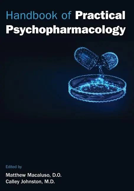 Cover: 9781615374878 | Handbook of Practical Psychopharmacology | Calley Johnston (u. a.)