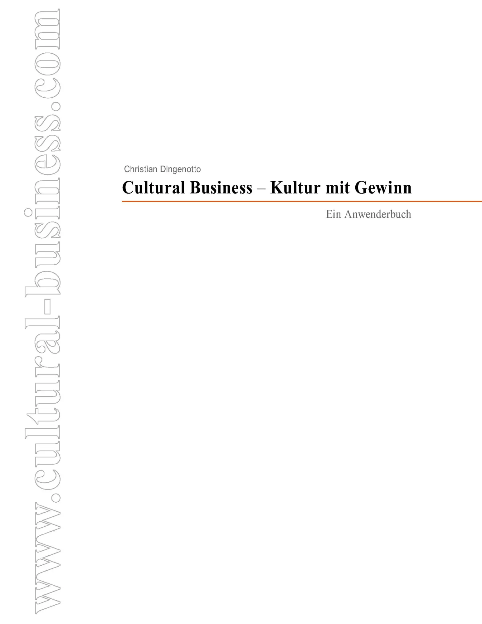 Cultural Business: Kultur mit Gewinn