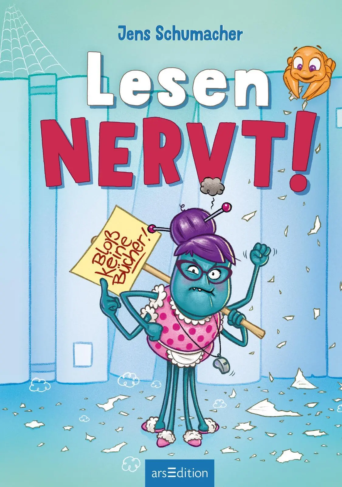 Bild: 9783845854878 | Lesen NERVT! - Bloß keine Bücher! (Lesen nervt! 2) | Jens Schumacher