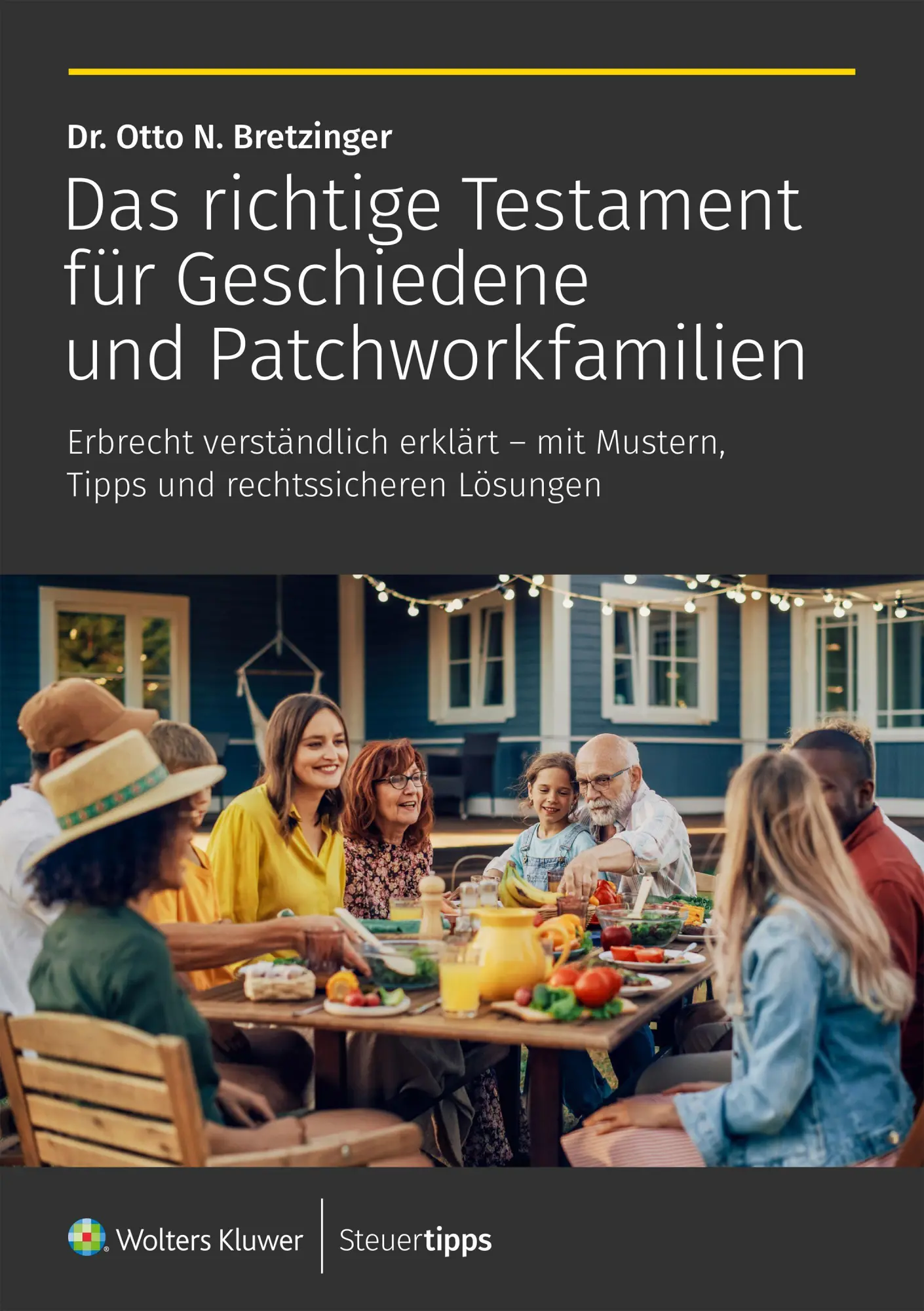 Cover: 9783965334878 | Das richtige Testament für Geschiedene und Patchworkfamilien | Buch