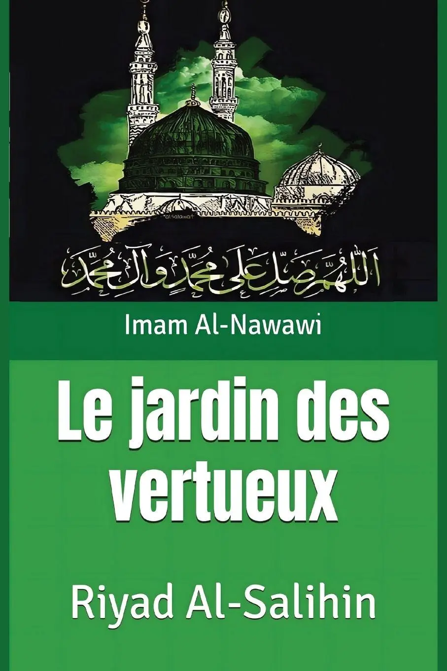 Cover: 9787810944878 | Le Jardin des Vertueux | Riyad Al-Salihin | Imam Al-Nawawi | Buch