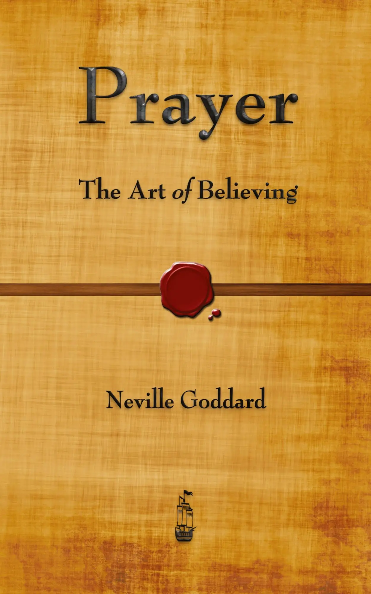 Cover: 9781603864978 | Prayer | The Art of Believing | Neville Goddard | Taschenbuch | 2012