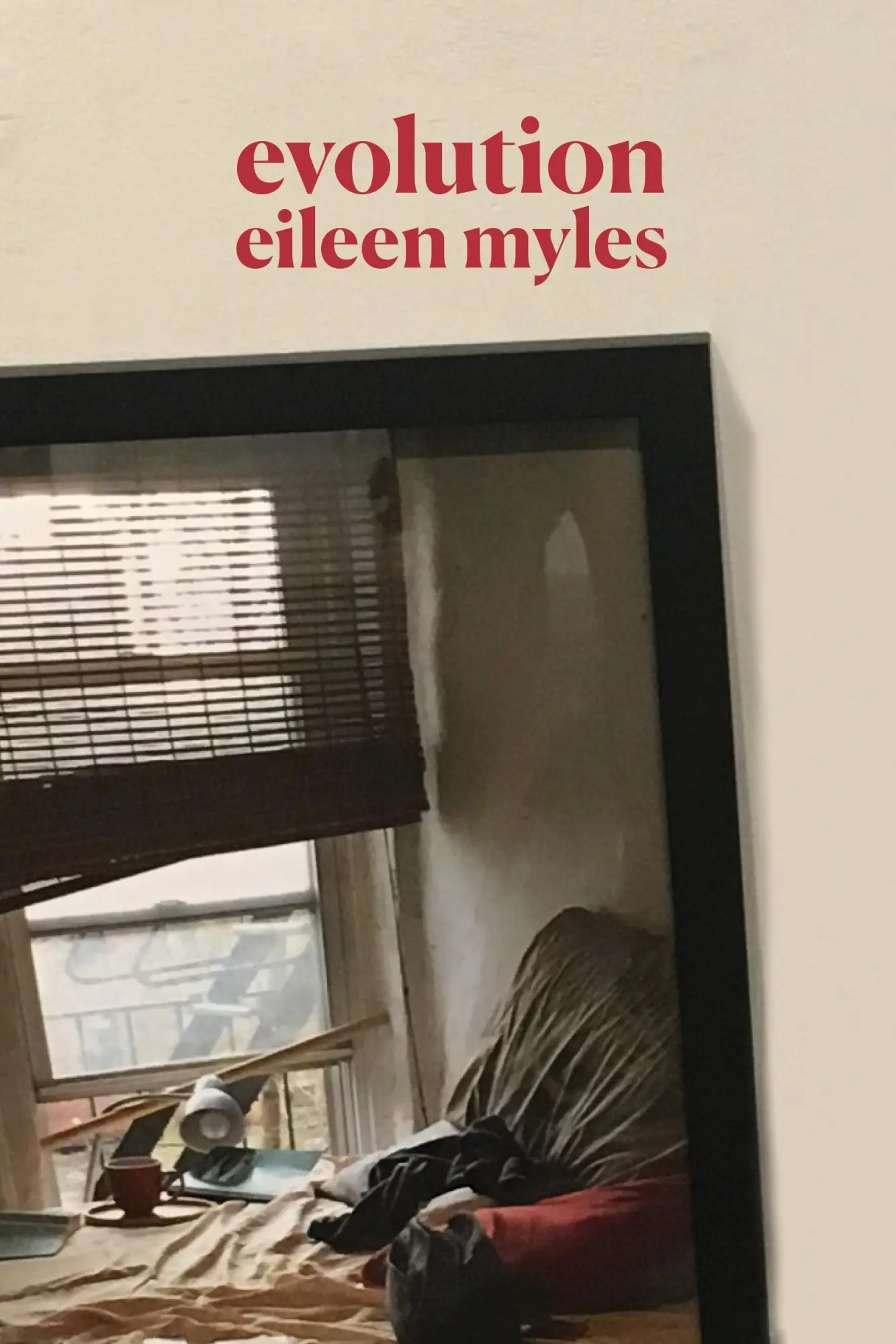 Cover: 9781611854978 | Evolution | Eileen Myles | Buch | Gebunden | Englisch | 2018