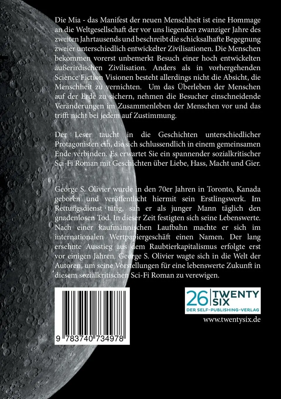 Rückseite: 9783740734978 | Die Mia | Das Manifest der neuen Menschheit | George S. Olivier | Buch
