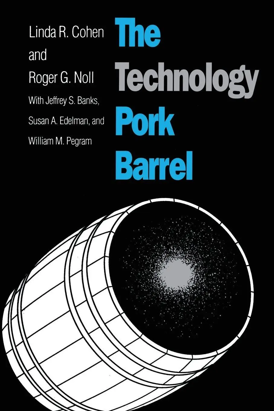 Cover: 9780815715078 | Technology Pork Barrel | Linda R. Cohen (u. a.) | Taschenbuch | 1991