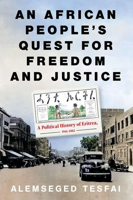 Cover: 9781805265078 | An African People's Quest for Freedom and Justice | Alemseged Tesfai