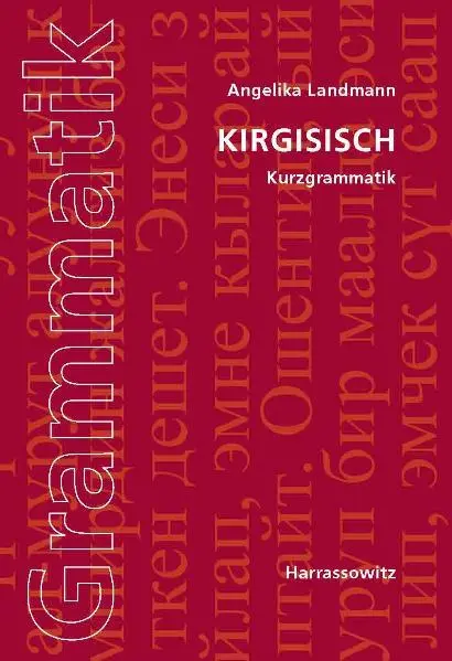 Cover: 9783447065078 | Kirgisisch. Kurzgrammatik | Angelika Landmann | Taschenbuch | Deutsch