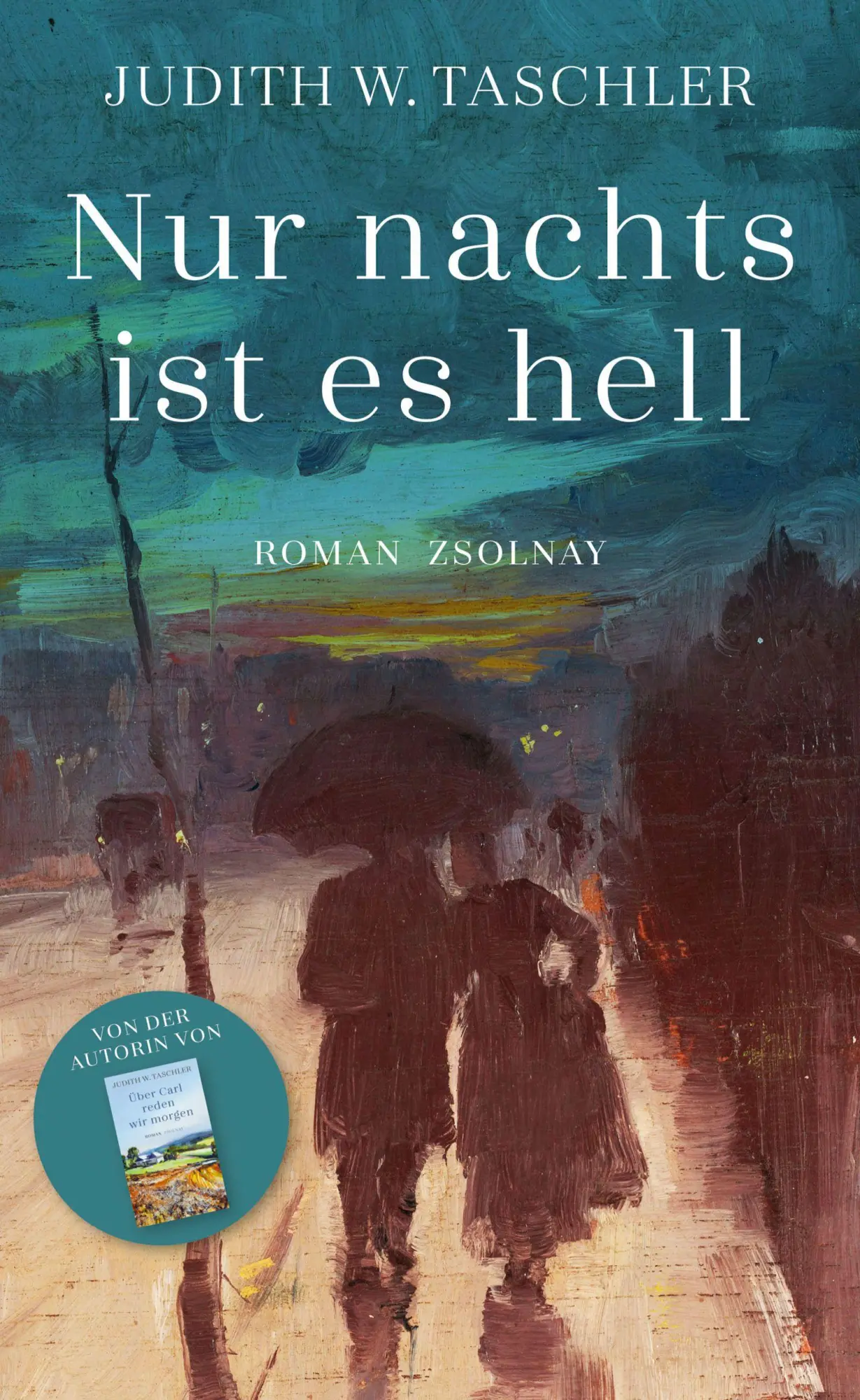 Cover: 9783552075078 | Nur nachts ist es hell | Roman | Judith W. Taschler | Buch | 320 S.