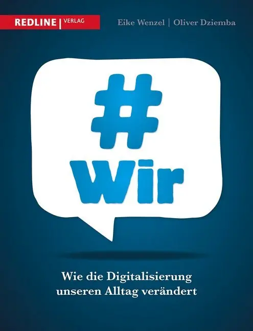 Cover: 9783868815078 | #wir | Wie die Digitalisierung unseren Alltag verändert | Taschenbuch