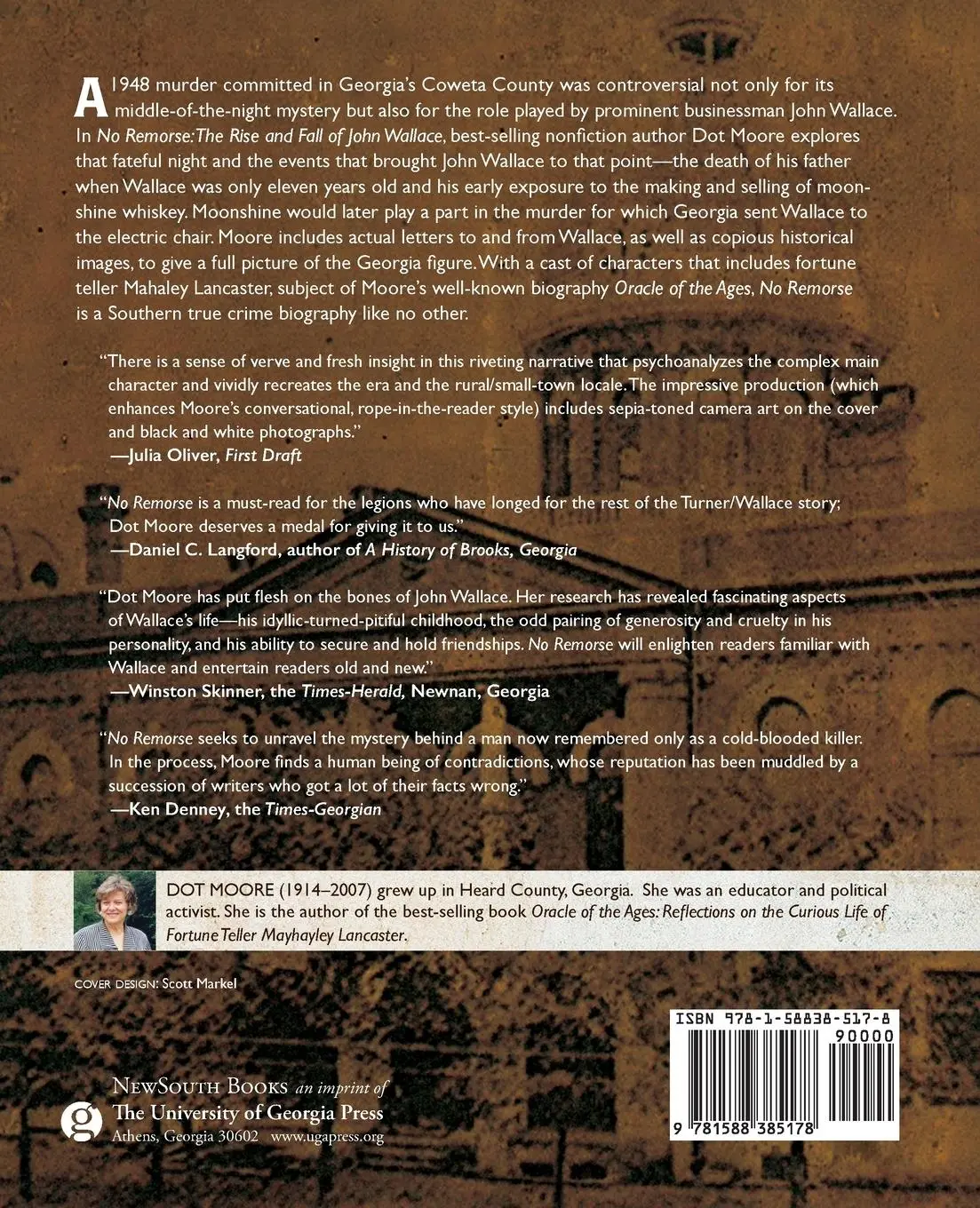 Rückseite: 9781588385178 | No Remorse | The Rise and Fall of John Wallace | Dot Moore | Buch