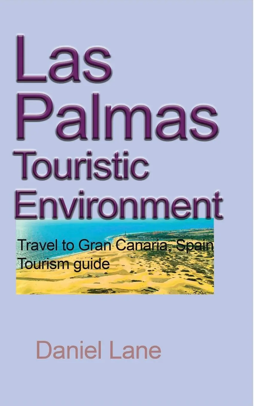 Cover: 9781715305178 | Las Palmas Touristic Environment | Daniel Lane | Taschenbuch | 2021