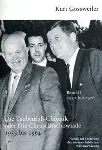 Cover: 9783000155178 | Die Taubenfusschronik oder Die Chruschtschowiade 2 | 1957-1976 | Buch