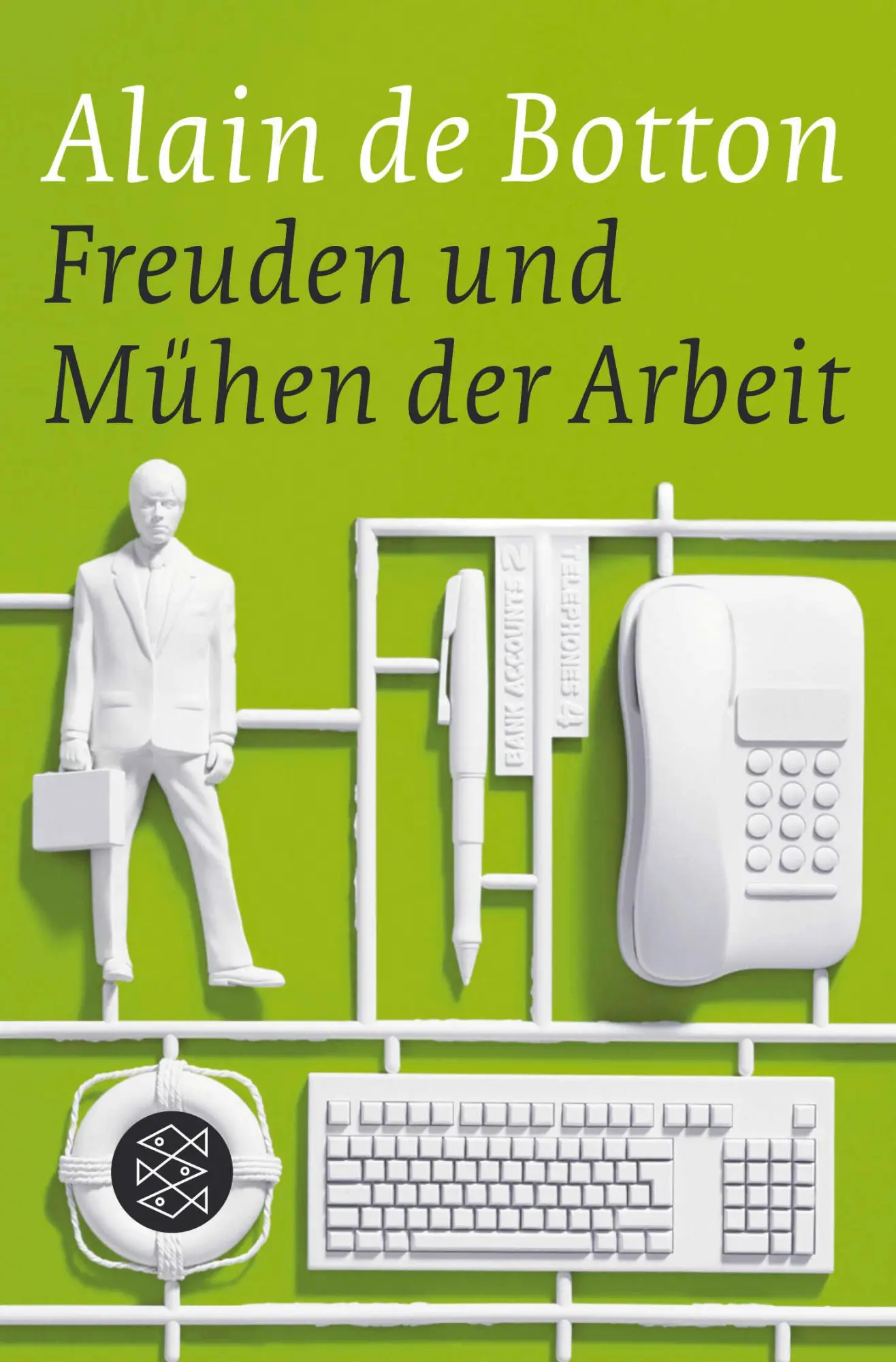 Cover: 9783596175178 | Freuden und Mühen der Arbeit | Alain de Botton | Taschenbuch | 352 S.