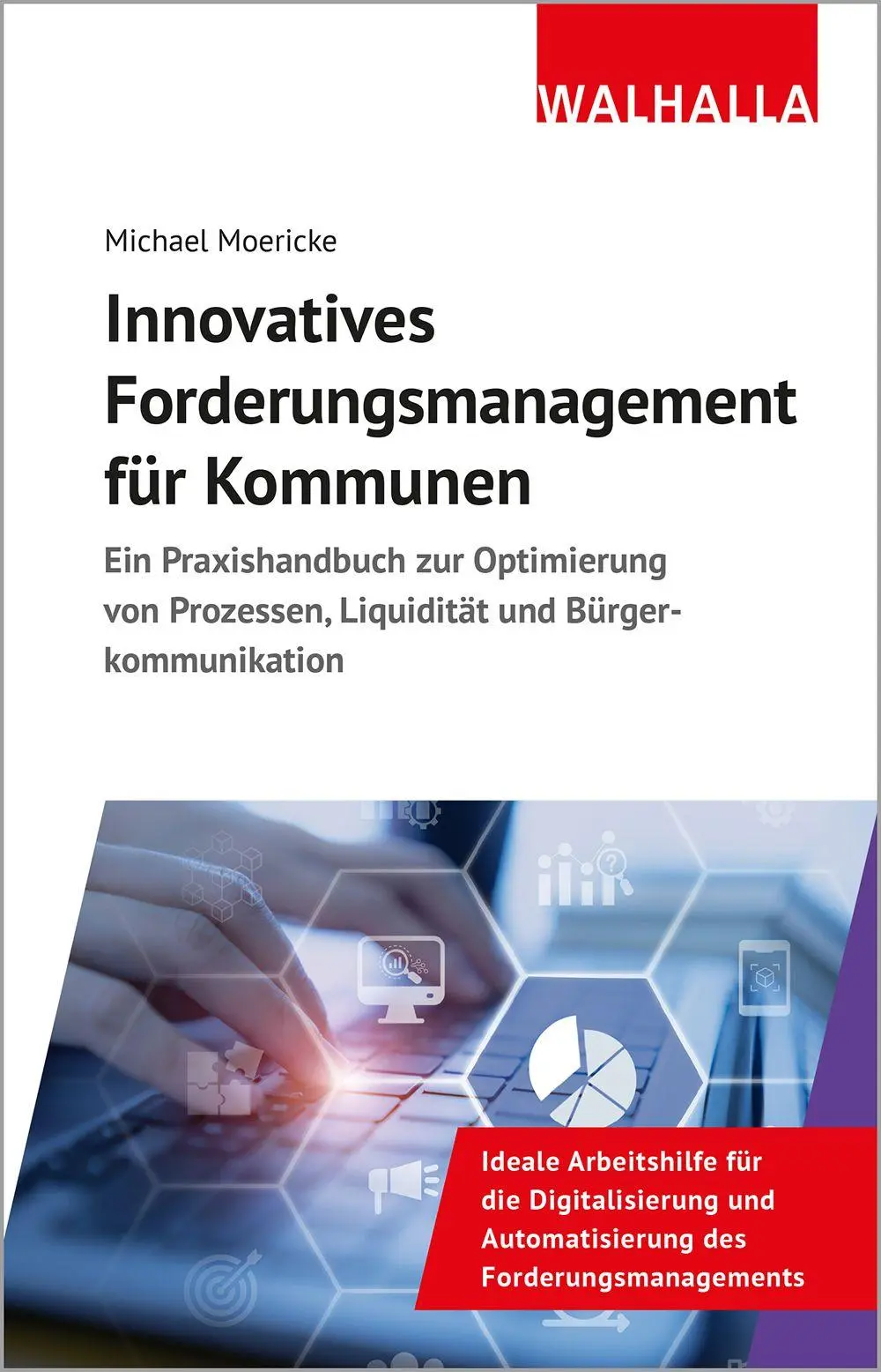 Cover: 9783802915178 | Innovatives Forderungsmanagement für Kommunen | Michael Moericke