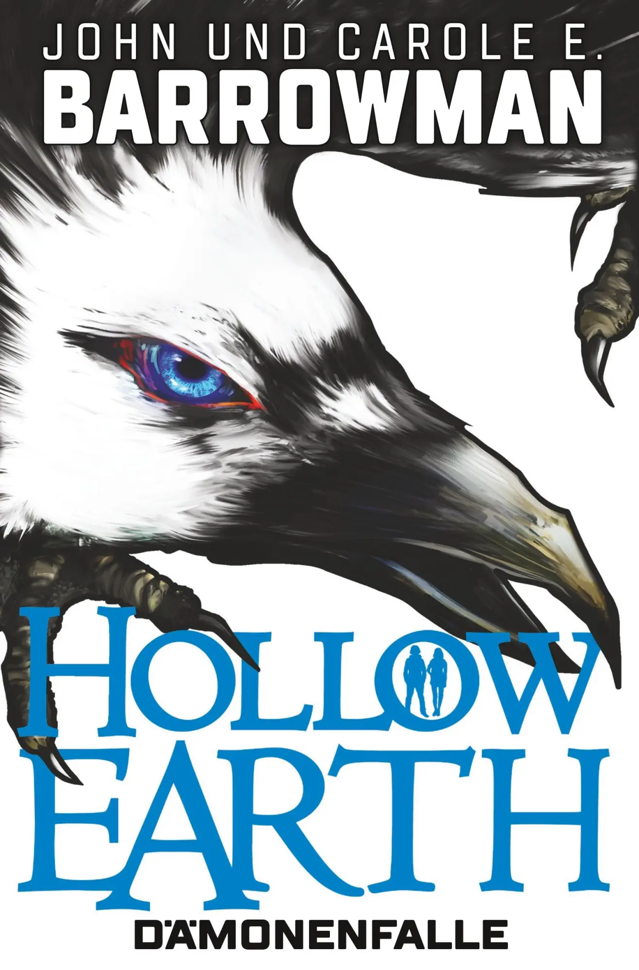 Cover: 9783959815178 | Hollow Earth | Dämonenfalle | John und Carole E. Barrowman | Buch
