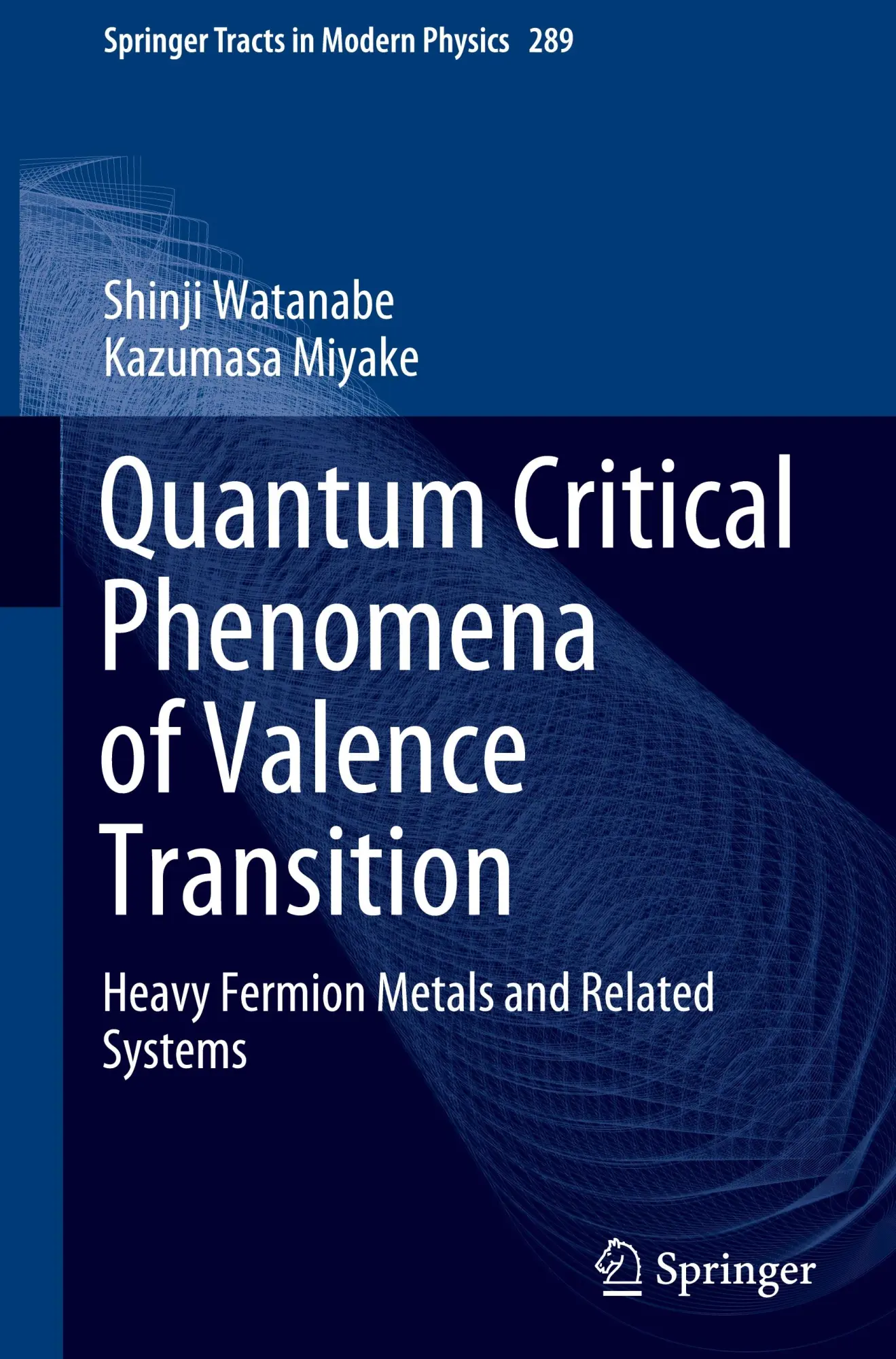 Cover: 9789819935178 | Quantum Critical Phenomena of Valence Transition | Miyake (u. a.)