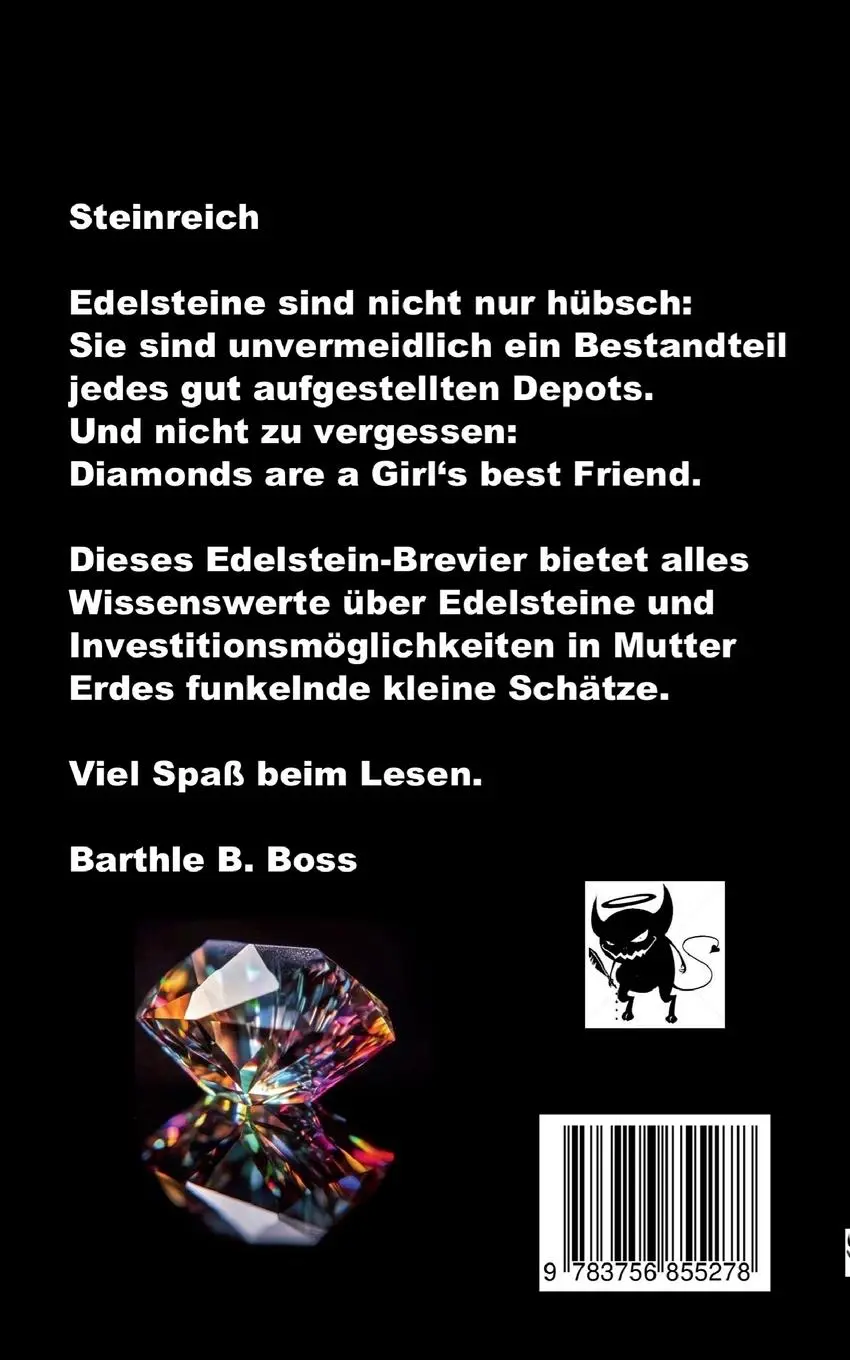 Rückseite: 9783756855278 | Steinreich | Richtig investieren in Edelsteine | Barthle B. Boss