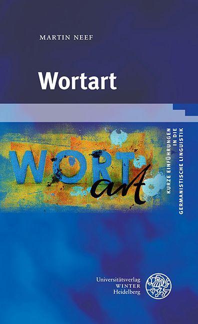 Cover: 9783825395278 | Wortart | Martin Neef | Taschenbuch | VI | Deutsch | 2023