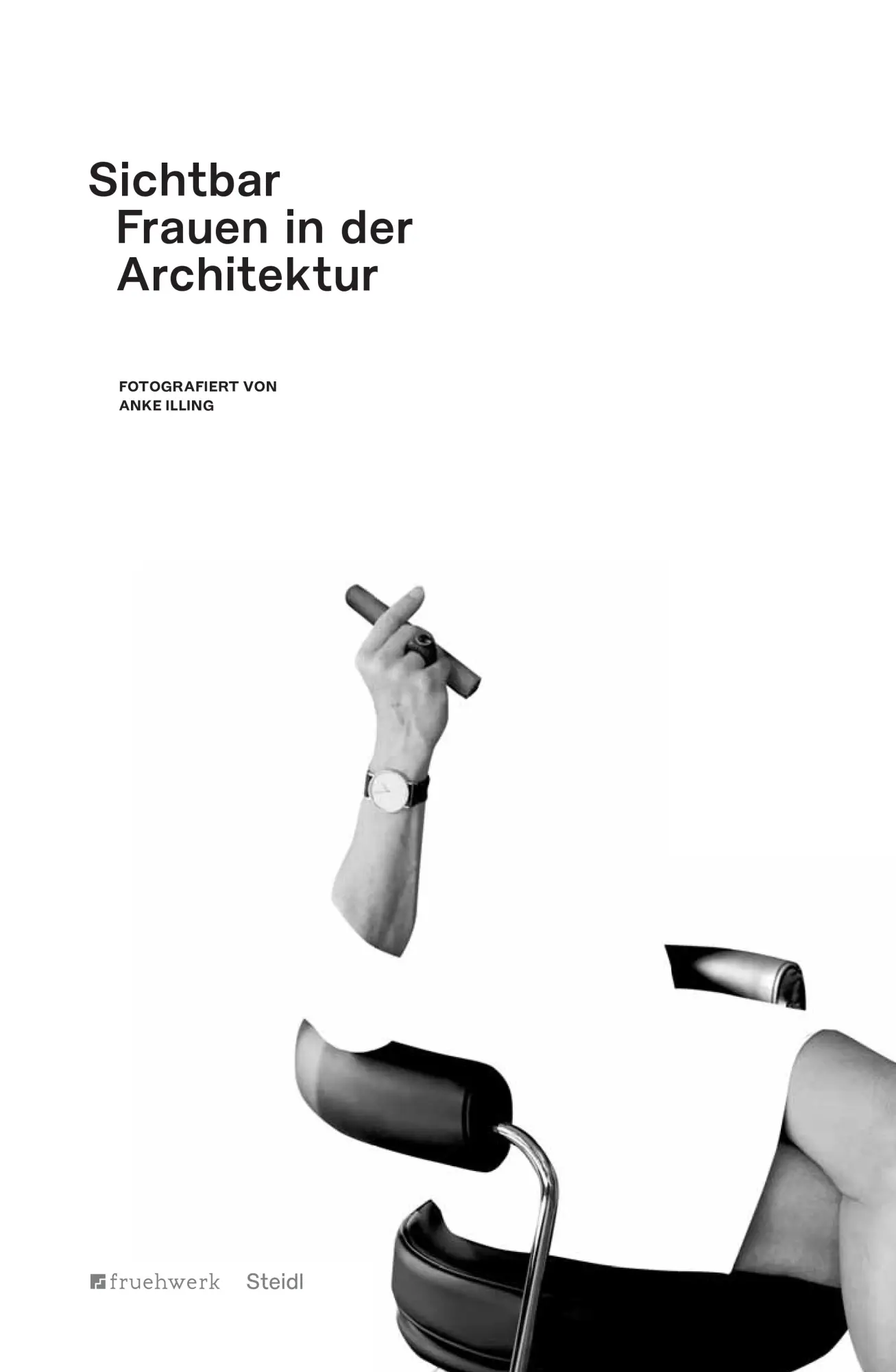 Sichtbar. Frauen in der Architektur