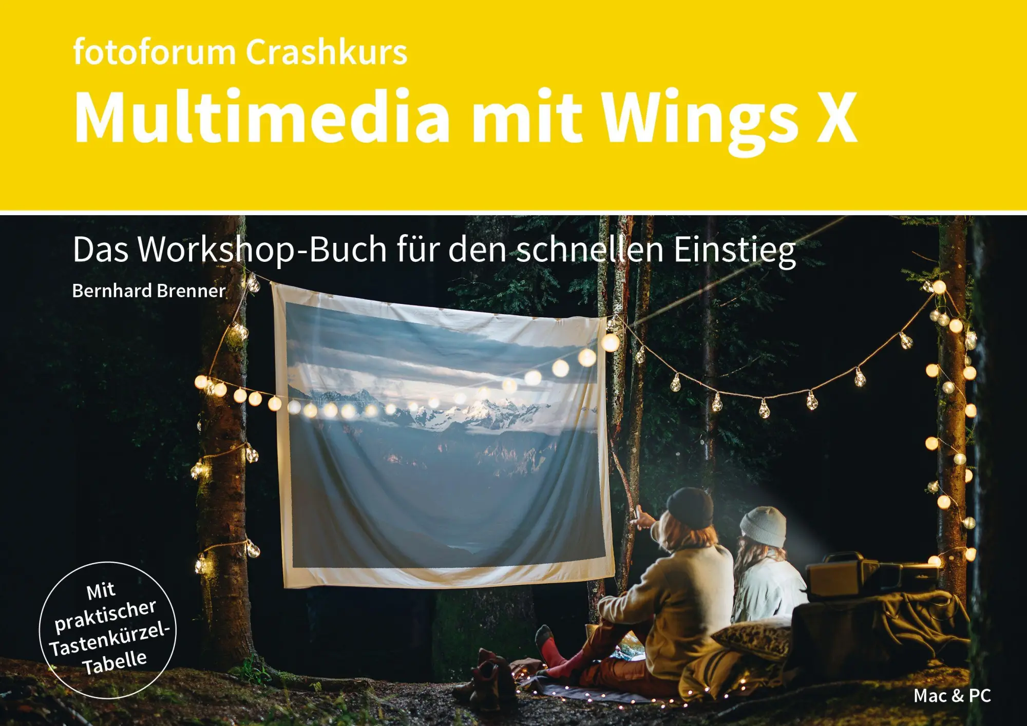 Cover: 9783945565278 | Crashkurs Multimedia mit Wings X | Bernhard Brenner | Taschenbuch
