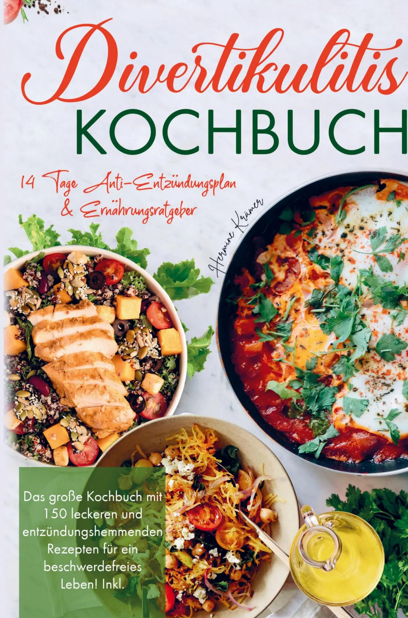 Cover: 9789403715278 | Divertikulitis Kochbuch für ein beschwerdefreies Leben! | Krämer