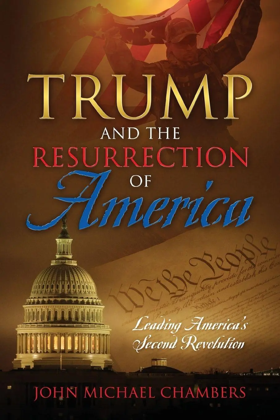 Cover: 9781478785378 | Trump and the Resurrection of America | John Michael Chambers | Buch