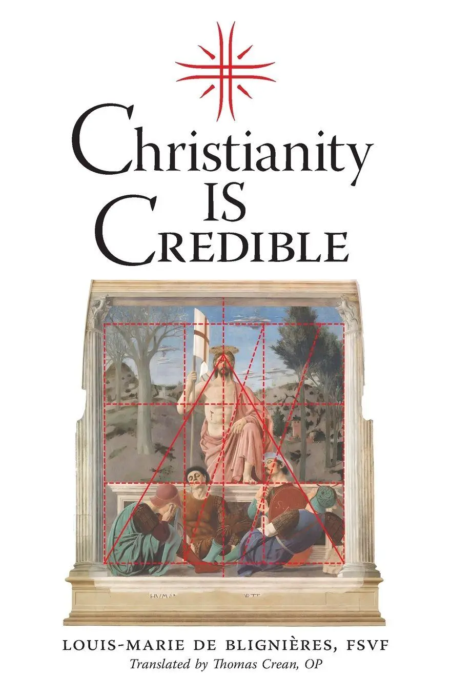 Cover: 9781990685378 | Christianity is Credible | Louis-Marie de Blignieres | Taschenbuch