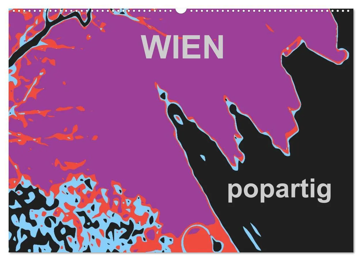 Cover: 9783516025378 | WIEN popartig (Wandkalender 2026 DIN A2 quer), CALVENDO Monatskalender