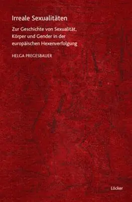 Cover: 9783854095378 | Irreale Sexualitäten | Helga Pregesbauer | Buch | 300 S. | Deutsch