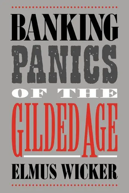 Cover: 9780521025478 | Banking Panics of the Gilded Age | Elmus Wicker (u. a.) | Taschenbuch