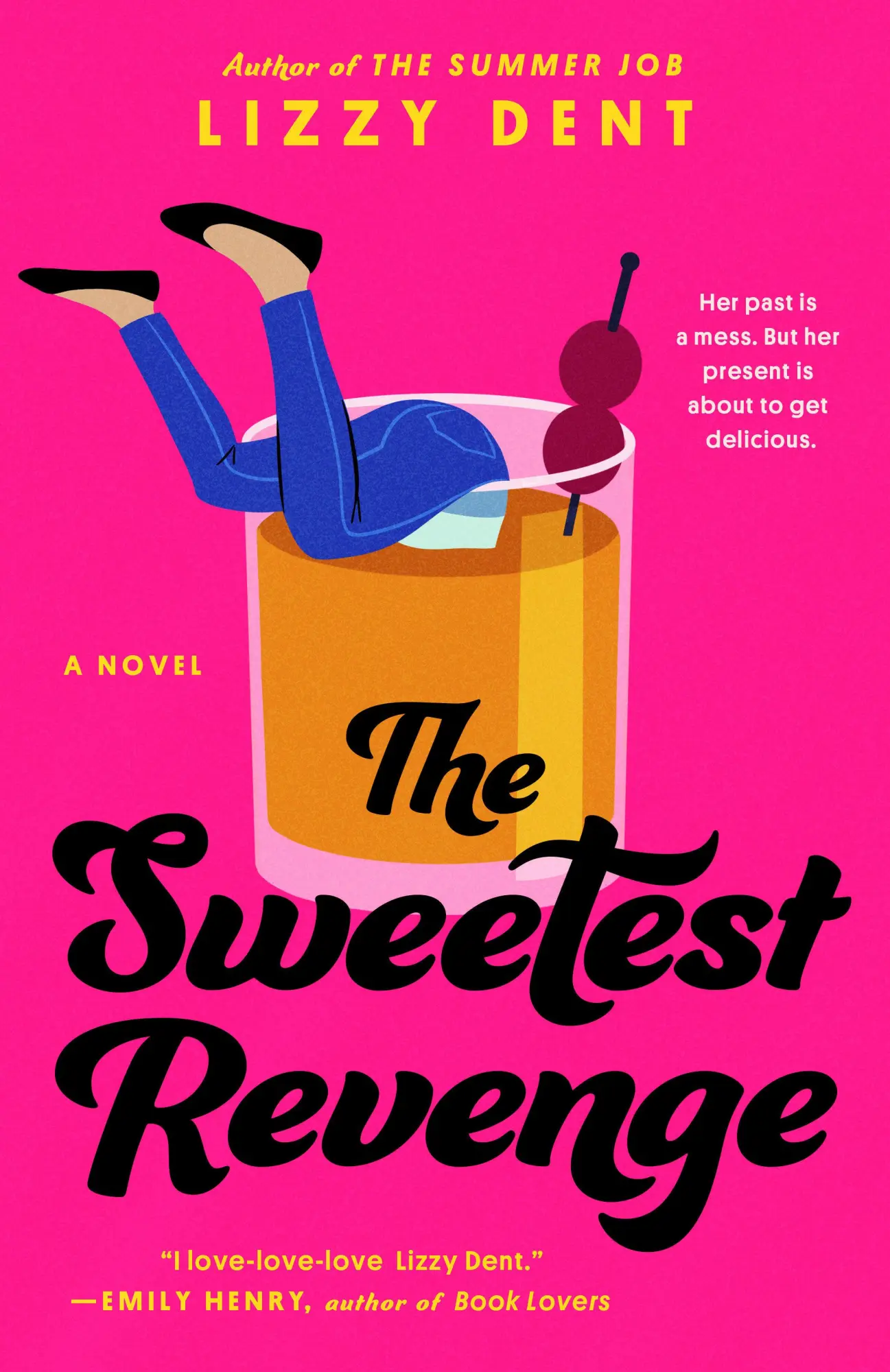 Cover: 9780593545478 | The Sweetest Revenge | Lizzy Dent | Taschenbuch | 359 S. | Englisch