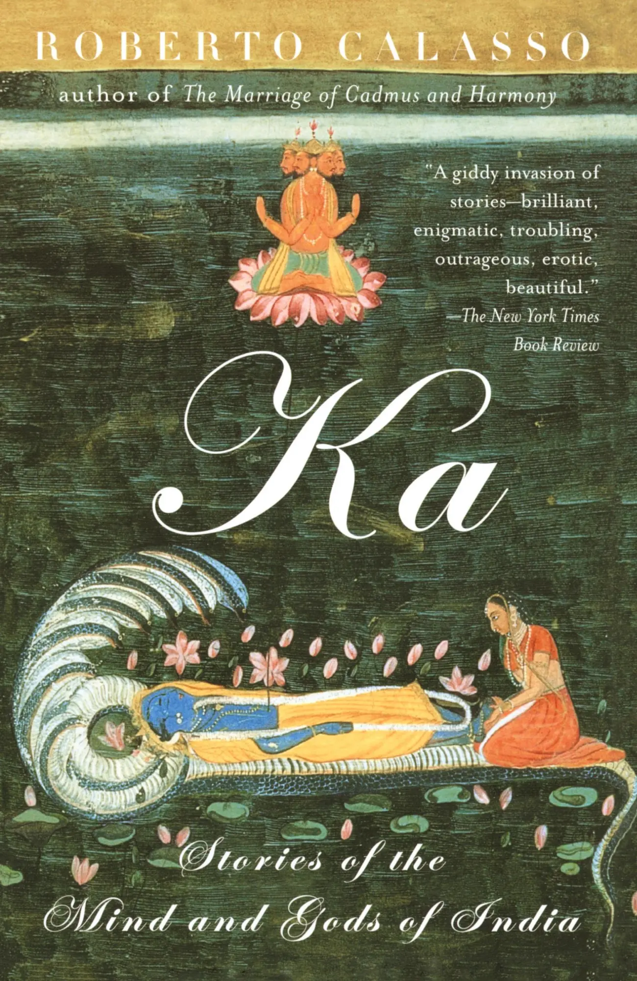 Cover: 9780679775478 | Ka | Stories of the Mind and Gods of India | Roberto Calasso | Buch