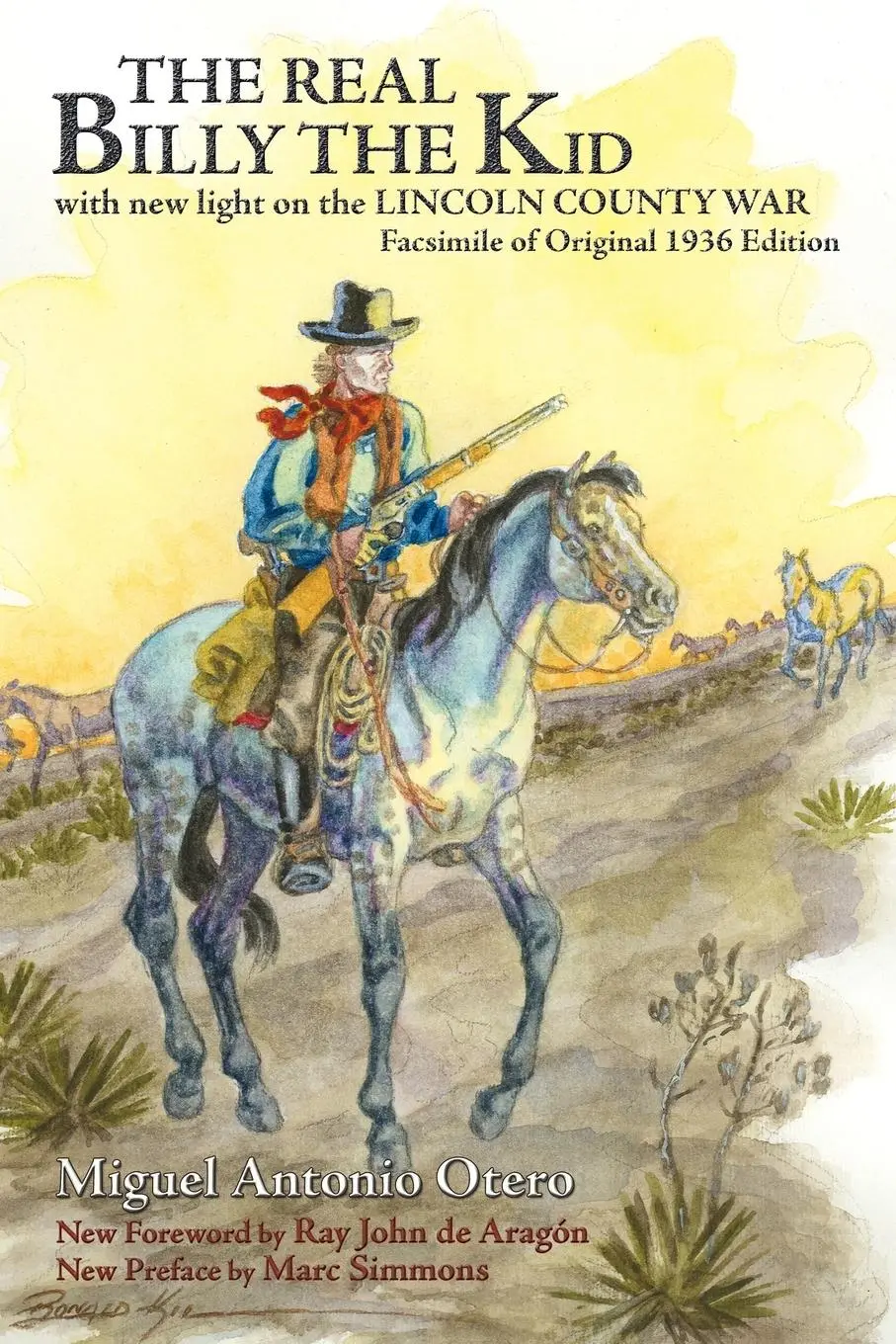 Cover: 9780865345478 | The Real Billy the Kid | with new light on the LINCOLN COUNTY WAR