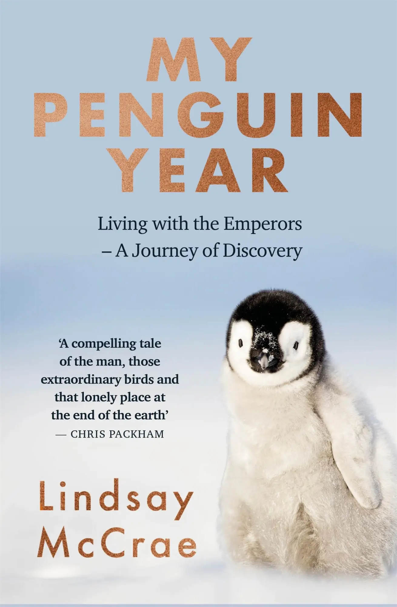 Cover: 9781529325478 | My Penguin Year | Living with the Emperors - A Journey of Discovery
