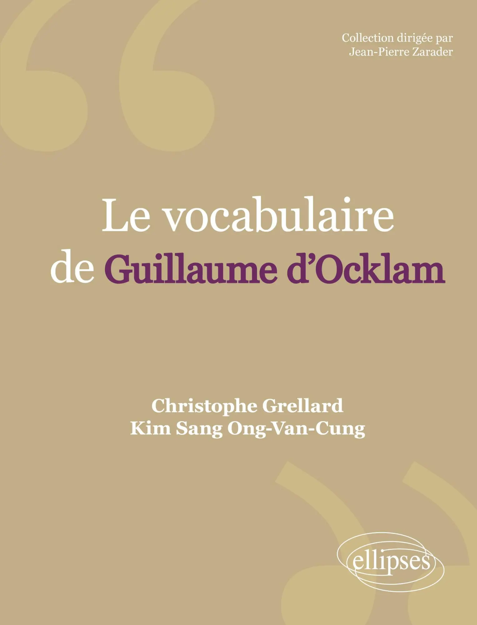 Cover: 9782729825478 | Le vocabulaire d'Ockham | Christophe Grellard (u. a.) | Taschenbuch