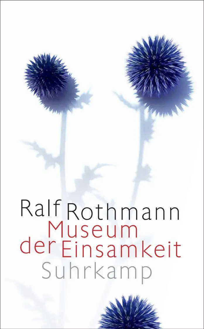 Cover: 9783518475478 | Museum der Einsamkeit | Erzählungen | Ralf Rothmann | Taschenbuch